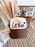 Let Them Trucker Hat