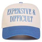 EXPENSIVE & DIFFICULT HAT